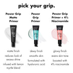 Power Grip Primer + 4% Niacinamide, Gel-Based & Hydrating Face Primer, Evens Skin & Brightens, Grips Makeup, Vegan & Cruelty-Free, 0.8 Fl Oz